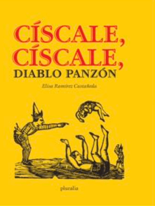 Portada de CÍSCALE, CÍSCALE, DIABLO PANZÓN